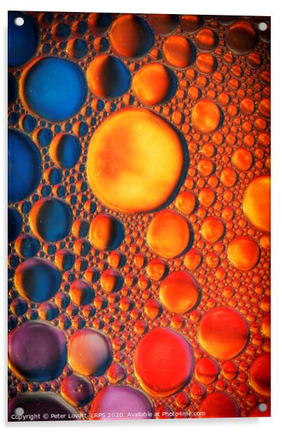 Oil Droplets on Water Acrylic by Peter Lovatt  LRPS