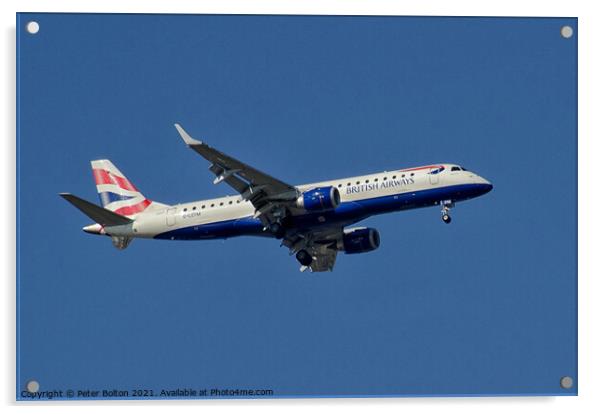 The Embraer 170 - BA City Flyer over London City A Acrylic by Peter Bolton