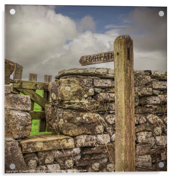 Footpath sign, stile and drystone wall Acrylic by Heather Sheldrick
