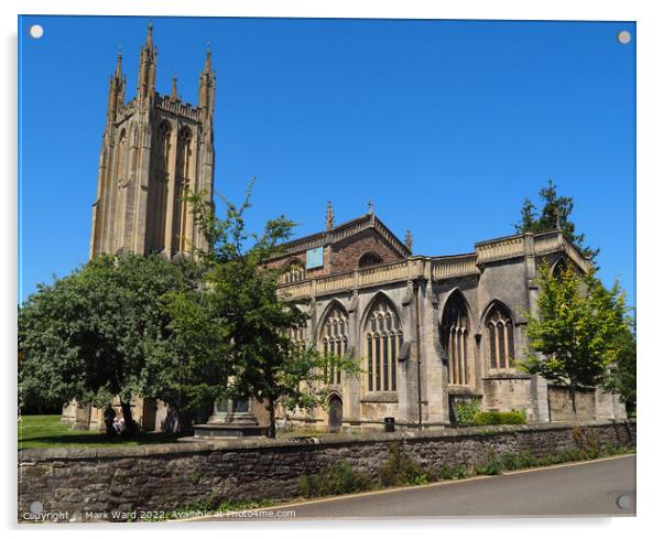 St Cuthberts church in Wells Somerset. Acrylic by Mark Ward