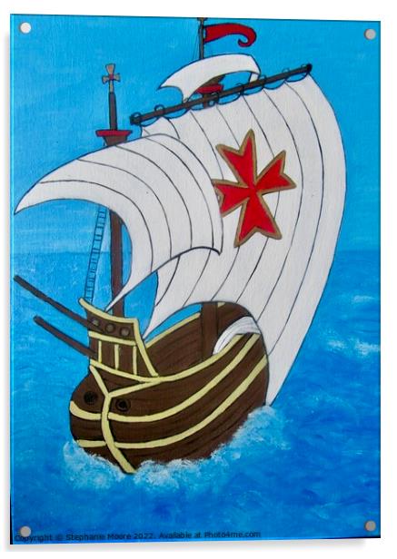 Spanish galleon Acrylic by Stephanie Moore
