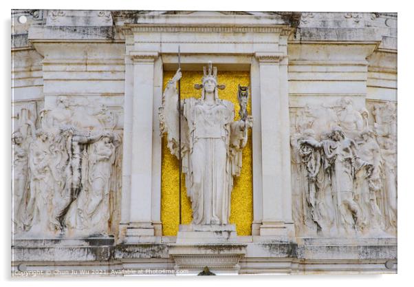 Statue of Goddess Roma at Victor Emmanuel II Monument (Altar of the Fatherland), built in honor of the first king of Italy, in Rome, Italy Acrylic by Chun Ju Wu