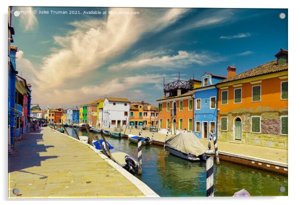 Burano coloured houses along the canal, Venice, Italy  Acrylic by Jules D Truman