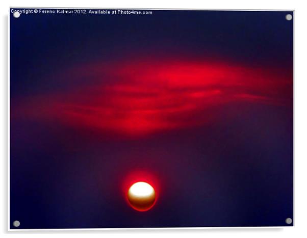 Sun falls down Acrylic by Ferenc Kalmar