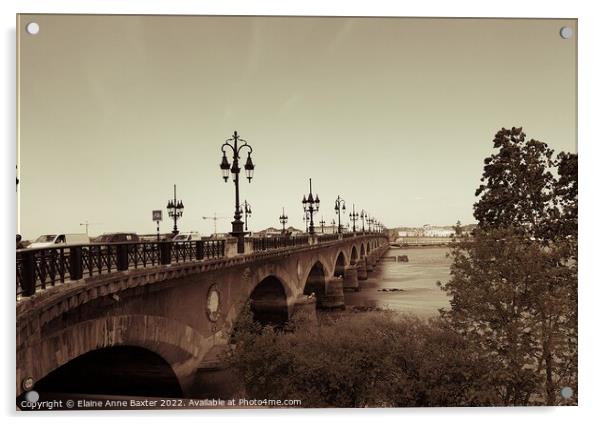 Pont de Pierre Bridge in Bordeaux  Acrylic by Elaine Anne Baxter