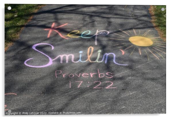 Keep Smilin' (5A) Acrylic by Philip Lehman
