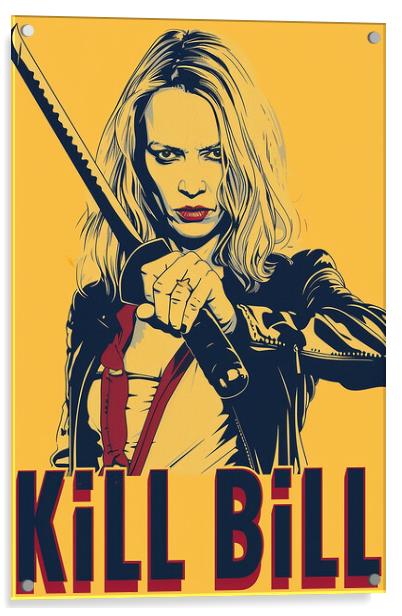 Kill Bill Poster Acrylic by Steve Smith
