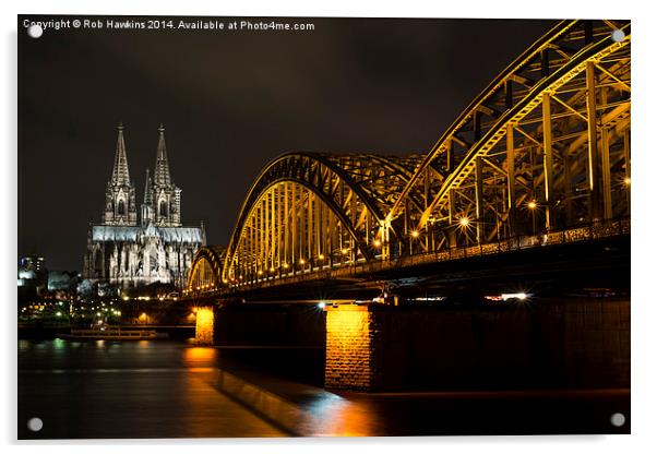  Köln bei Nacht Acrylic by Rob Hawkins