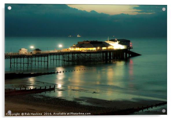 Cromer Pier at Dusk  Acrylic by Rob Hawkins