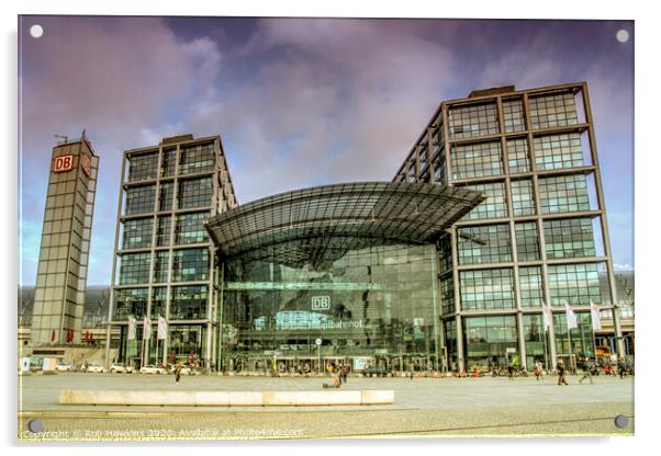 Berlin Hauptbahnhof  Acrylic by Rob Hawkins