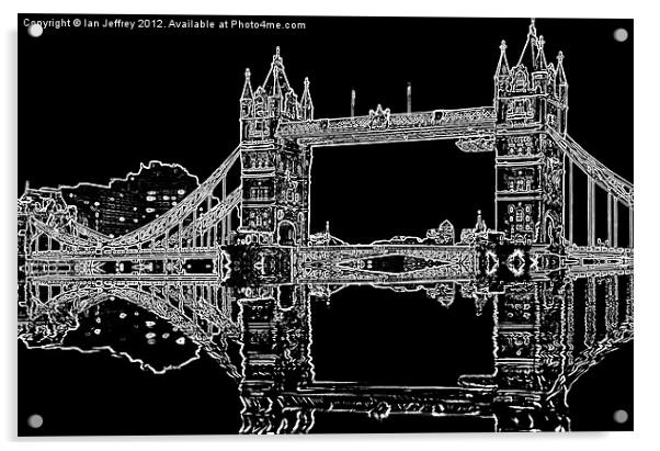 Tower Bridge - London Acrylic by Ian Jeffrey