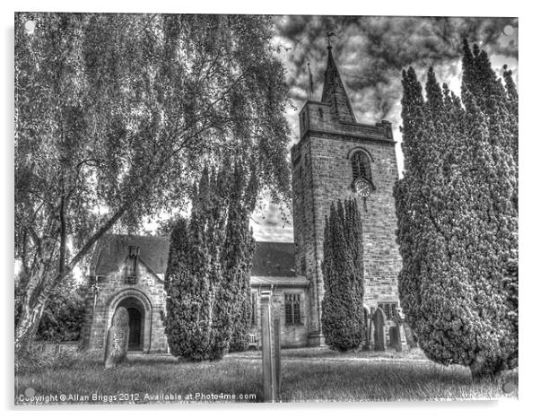 All Saints' Church Rufforth Acrylic by Allan Briggs