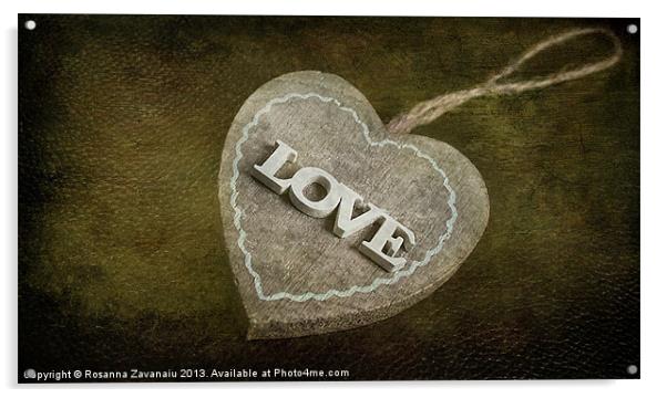 Love Is.. Acrylic by Rosanna Zavanaiu