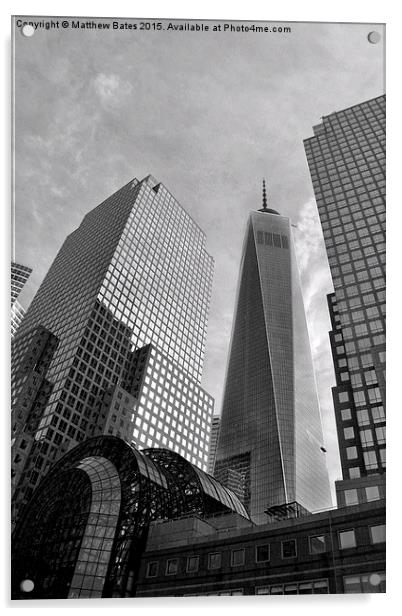 Freedom Tower Acrylic by Matthew Bates