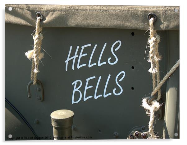 Hells Bells Acrylic by Robert Gipson