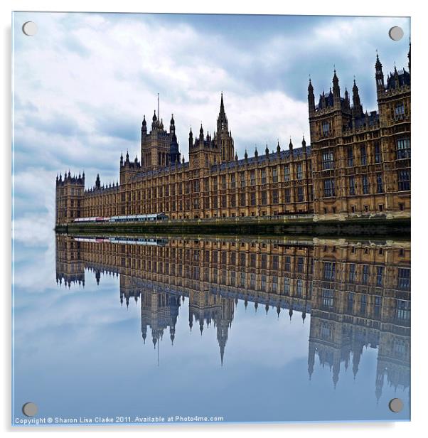 Westminster reflected Acrylic by Sharon Lisa Clarke