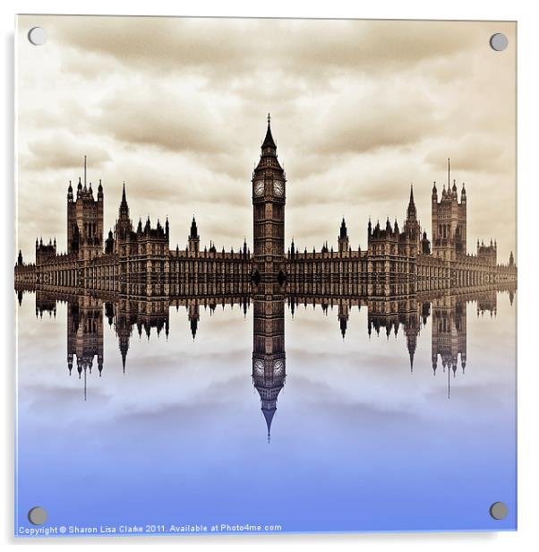 Westminster on Water Acrylic by Sharon Lisa Clarke