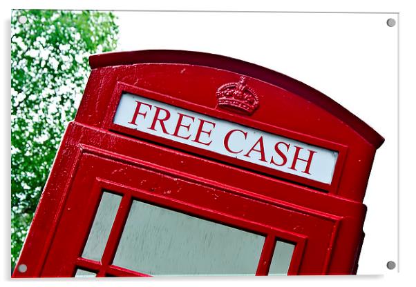 Free Cash  Acrylic by Valerie Paterson