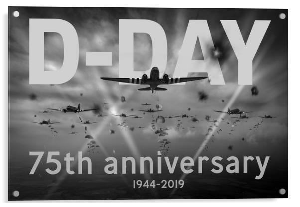 D-Day 75th poster B&W version Acrylic by Gary Eason