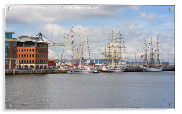 Tall Ships berthed at Belfast Harbour in Northern  Acrylic by Michael Harper