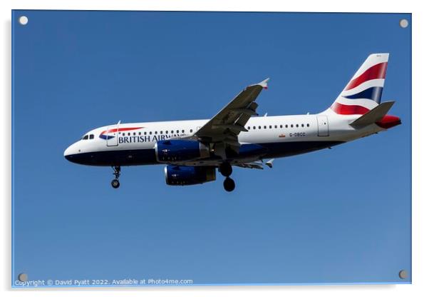 British Airways Airbus A319 Acrylic by David Pyatt