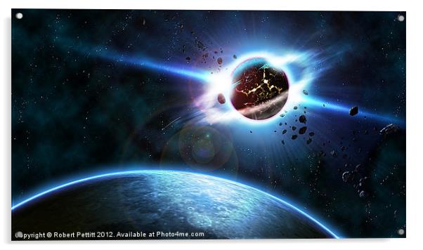 Planet Explosion Acrylic by Robert Pettitt