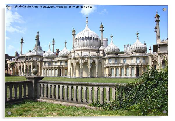  The Royal Pavilion Brighton England Acrylic by Carole-Anne Fooks