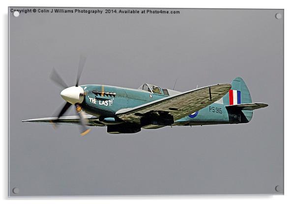 The Last - Spitfire PS915 (Mk PRXIX) Acrylic by Colin Williams Photography