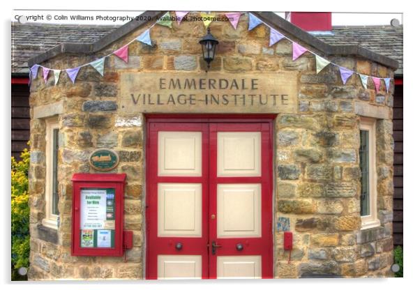 Welcome to Emmerdale Village Institute Acrylic by Colin Williams Photography