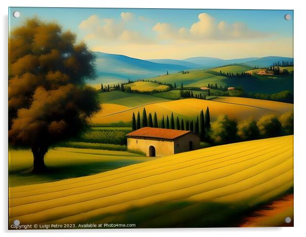 Farmhouse among  the rolling hills of Tuscany, Ita Acrylic by Luigi Petro