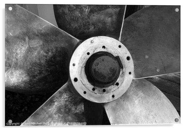 Ship's Propeller Acrylic by John Mitchell