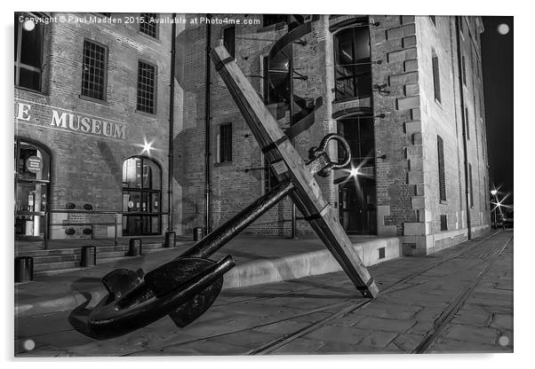 Liverpool Maritime Museum Anchor Acrylic by Paul Madden