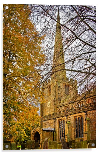 All Saints Church, Ashover Acrylic by Darren Galpin