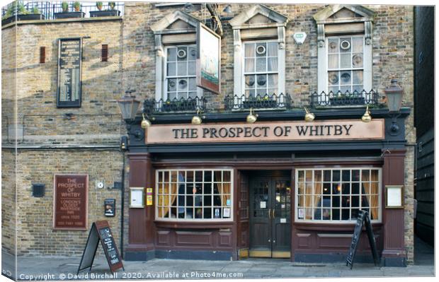 The Prospect Of Whitby pub in London. Canvas Print by David Birchall