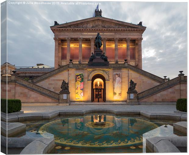 Alte Nationalgalerie, Berlin, Germany Canvas Print by Julie Woodhouse