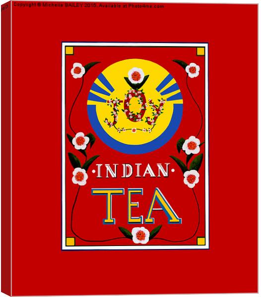  Joy Indian Tea Poster Canvas Print by Michelle BAILEY