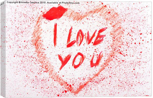 I love you heart stained Canvas Print by Arletta Cwalina