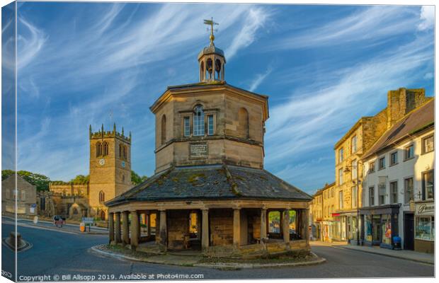 The Buttercross at Barnard Castle. Canvas Print by Bill Allsopp