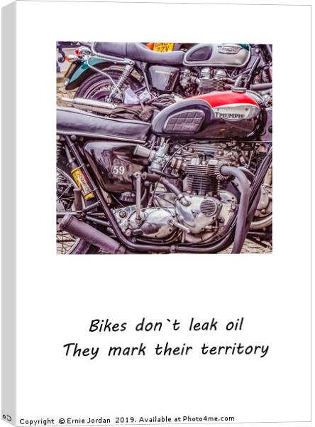 Biker quote 1 Canvas Print by Ernie Jordan