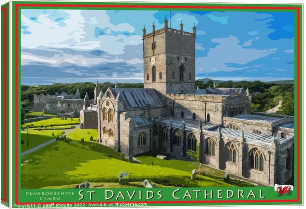 St Davids Cathedral, Pembrokeshire Canvas Print by geoff shoults