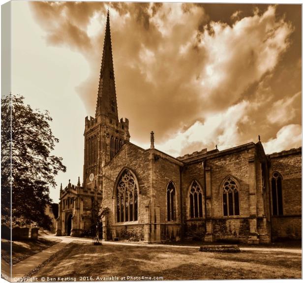 Oundle Church Canvas Print by Ben Keating