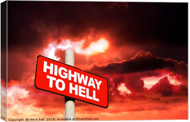 Highway to hell  Canvas Print by steve ball