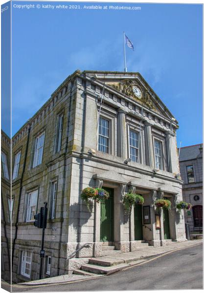 Guildhall Helston Cornwall Canvas Print by kathy white