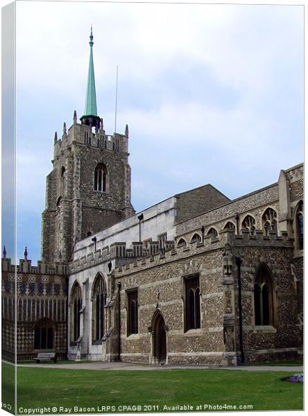 CHELMSFORD CATHEDRAL Canvas Print by Ray Bacon LRPS CPAGB
