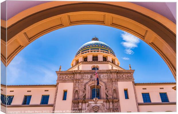 Arch City Hall Tucson Arizona Canvas Print by William Perry