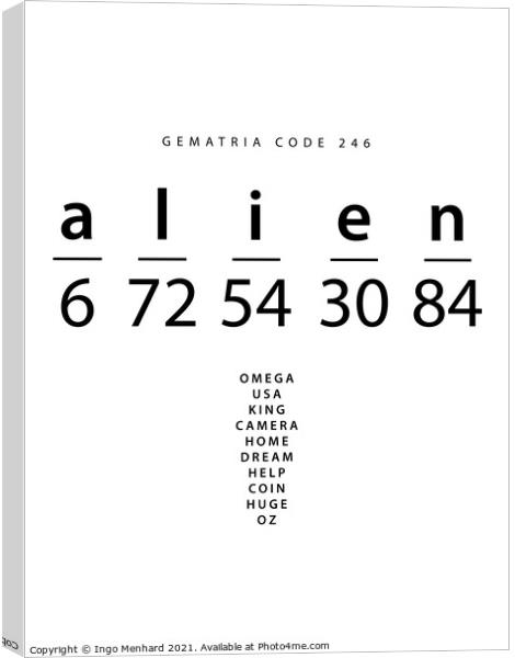 Alien word code in the English Gematria Canvas Print by Ingo Menhard