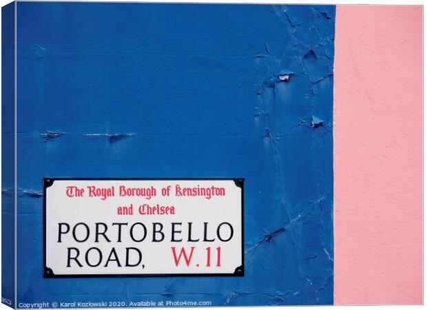 Portobello Road, Notting Hill, London Canvas Print by Karol Kozlowski
