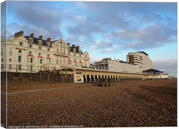 The Royal Victoria Hotel and Marine Court in St Leonards. Canvas Print by Mark Ward