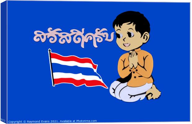 Thailand greeting Canvas Print by Raymond Evans