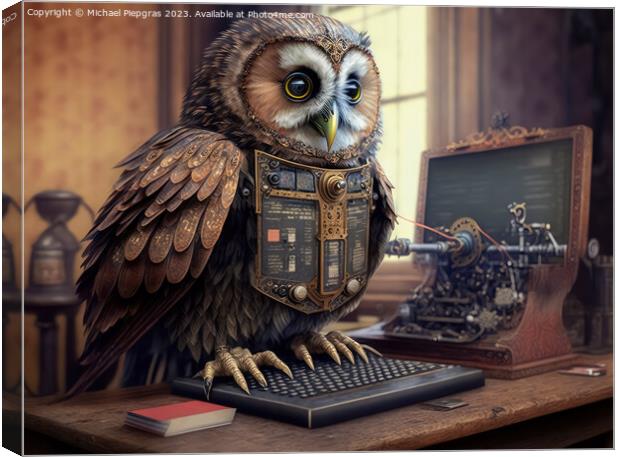 A steampunk owl works very diligently with a computer at a desk  Canvas Print by Michael Piepgras